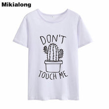 Load image into Gallery viewer, DON'T TOUGH ME Cactus T shirt Women